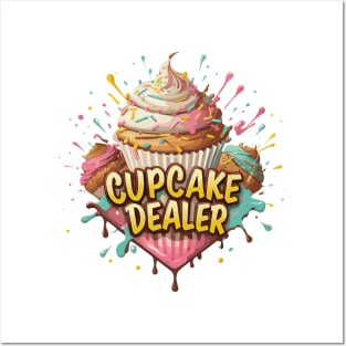 Cupcake Dealer Baker Cool Baking Lovers Men Women Kids Funny Posters and Art